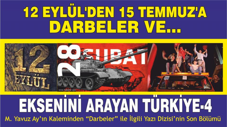 Her Taraf / Türkiye'nin habercisi / Yazı Dizisi: 15 Temmuz Darbe Girişimi Öncesi ve Sonrası