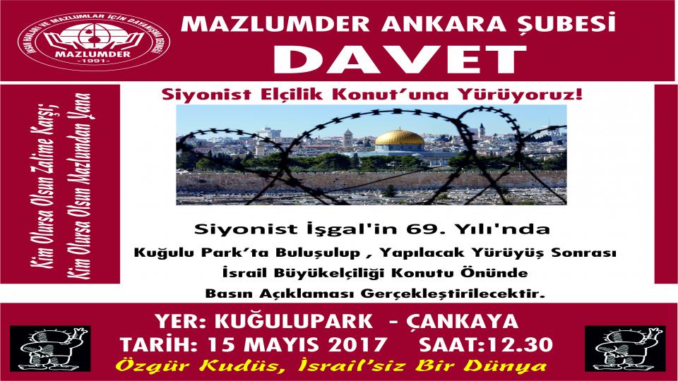 ANKARA NEKBE GÜNÜ İÇİN YÜRÜYÜŞ DÜZENLİYOR!