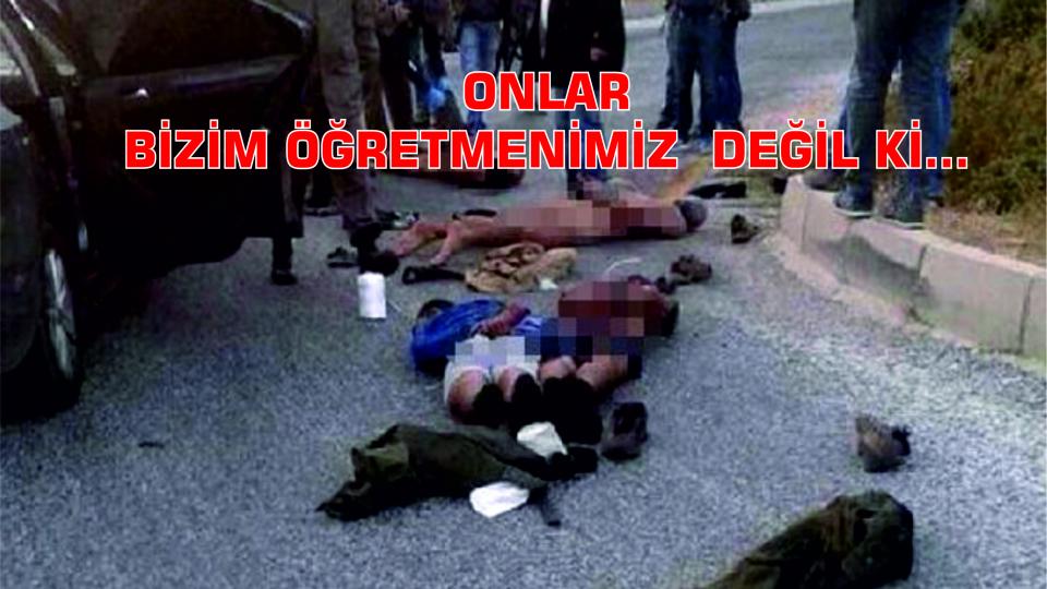 Onlar Bizim Öğretmenimiz Demedim ki…