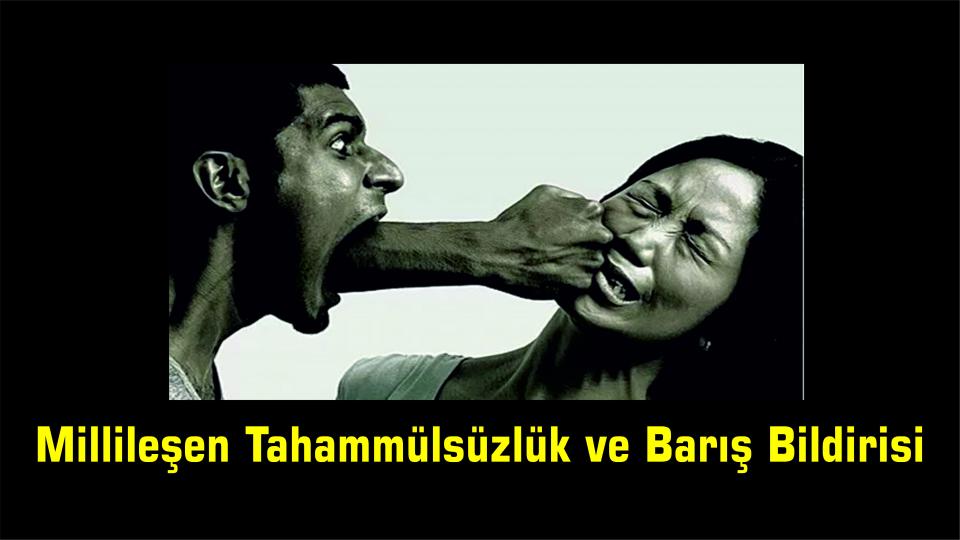 Millileşen Tahammülsüzlük ve Barış Bildirisi