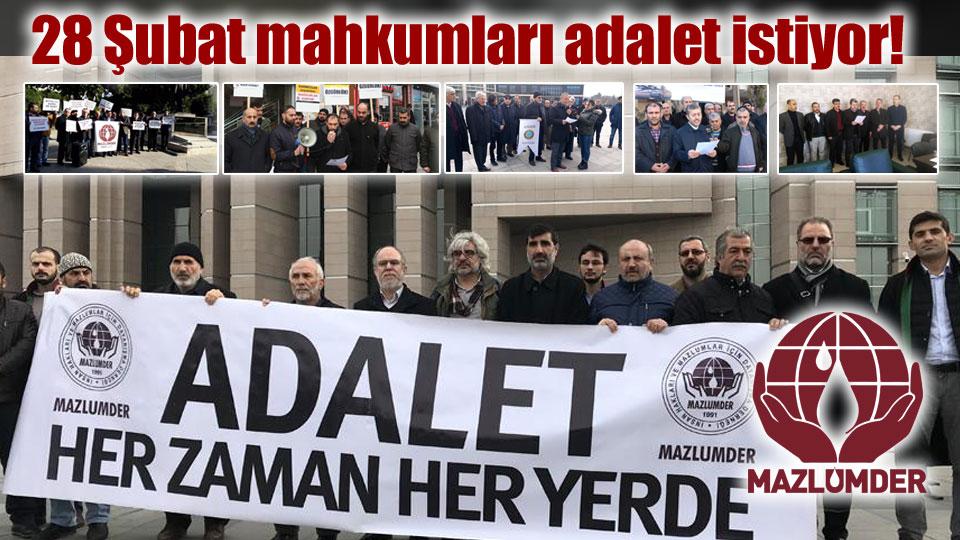 Mazlumder’den  Yurt Genelinde Adliye Önlerinde 28 ŞUBAT BRİFİNGLİ YARGI KARARLARI İPTAL EDİLSİN Çağrısı !