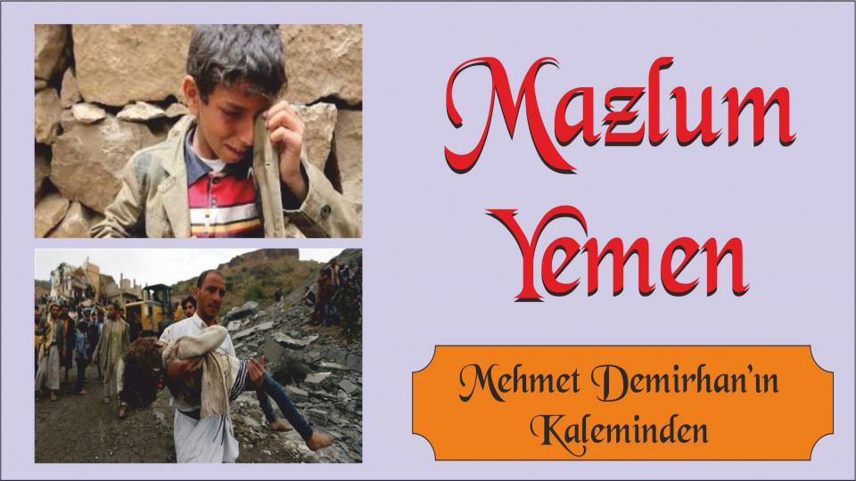 MAZLUM YEMEN - Mehmet DEMİRHAN