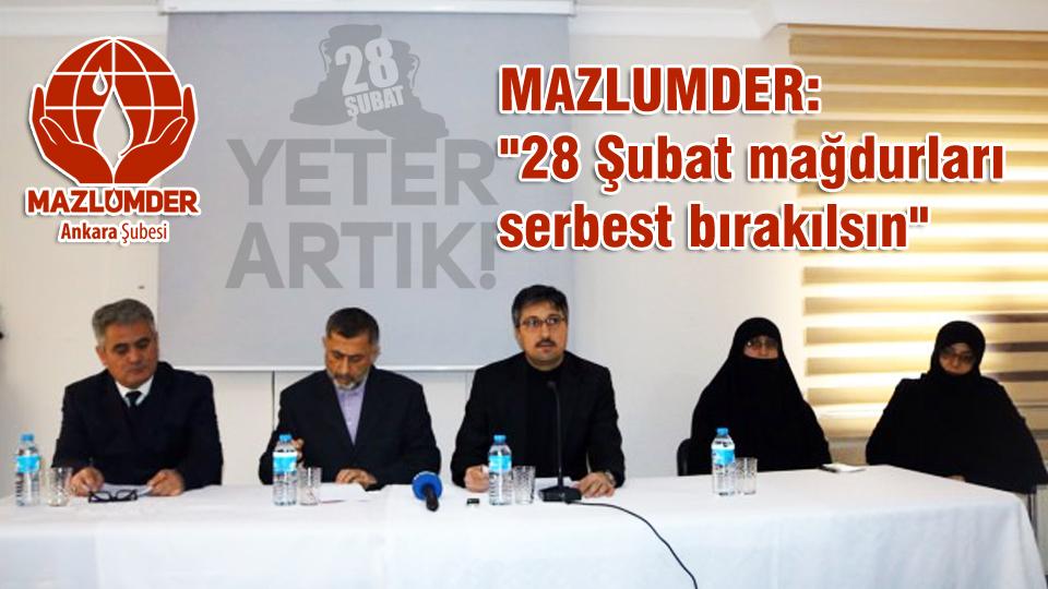 Mazlumder Ankara Firas İsmail Kassap'ın Irak'a idesinin durdurulmasını istedi / MAZLUMDER: "28 Şubat mağdurları serbest bırakılsın"
