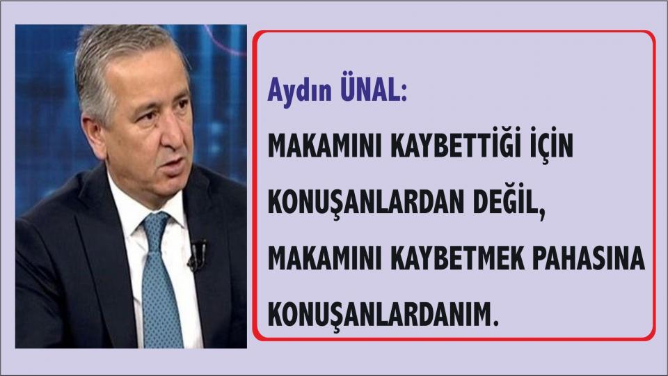 Aydın Ünal’dan Çağrı : Susma! Sustukça İkbal Değil, Yutulma Sırası Sana Gelecek!