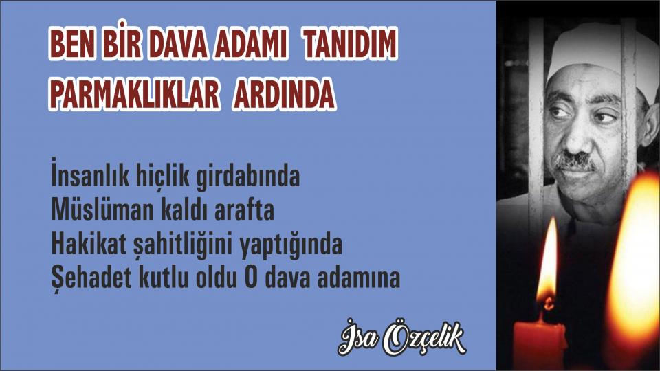 Yaşamakta Olduğumuz Geleceğe Hazır Mıyız? / İsa Özçelik / İsa ÖZÇELİK: Ben Bir Dava Adamı Tanıdım Parmaklıklar Ardında