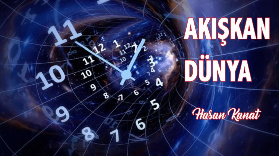 ÜLKELER AKILLI GÜÇLERİNİ NASIL İNŞA EDİYOR- / Akışkan Dünya -  Hasan Kanat