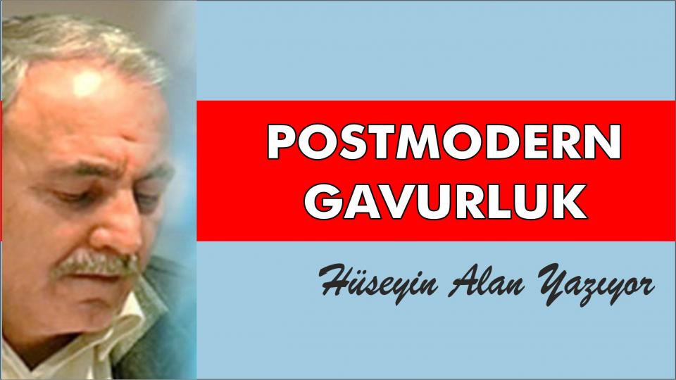 Aşiret/Kabile Toplumları ve Yönetimlerine Bühtan Ediliyor / Hüseyin ALAN / Postmodern Gavurluk-Hüseyin ALAN
