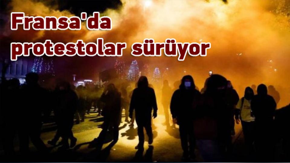 Fransa'da protestolar sürüyor