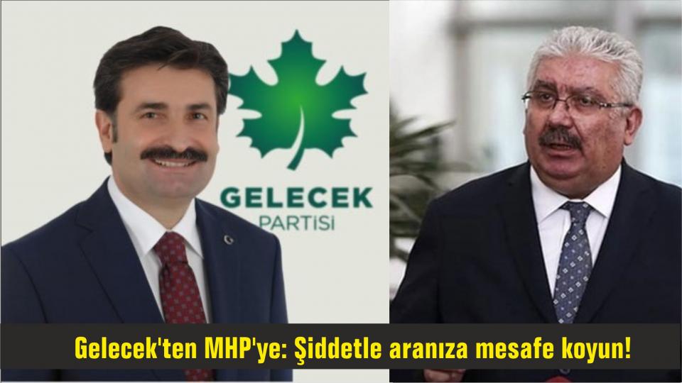 Gelecek Partili Üstün'den MHP'ye:Şiddetle aranıza mesafe koyun!