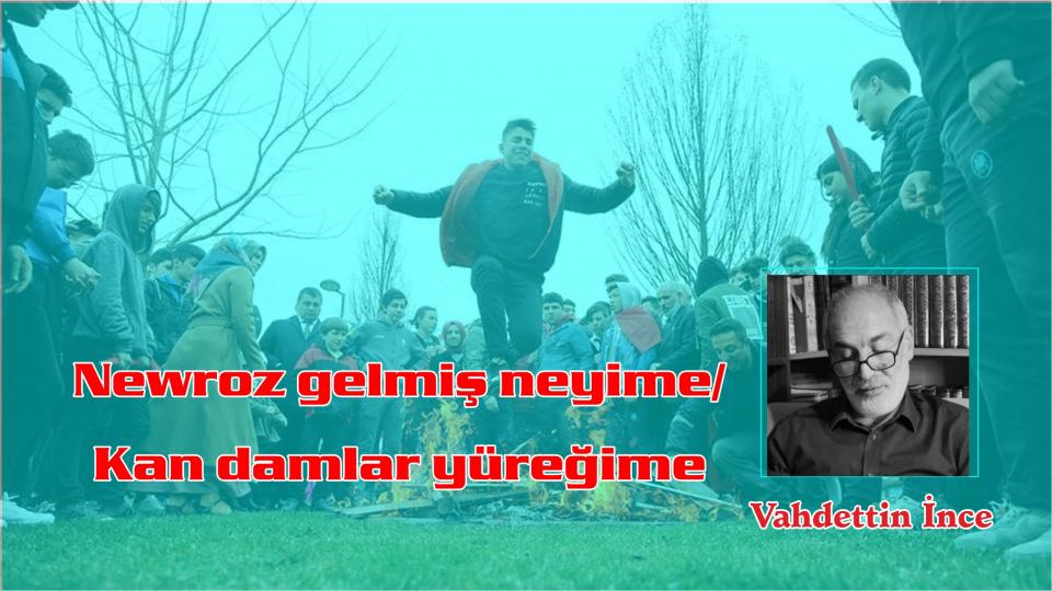 Bigrî Bigrî / Vahdettin İnce / Newroz gelmiş neyime/Kan damlar yüreğime-Vahdettin İnce