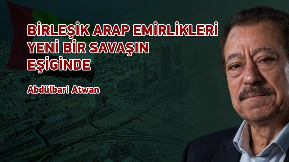 Körleşme  / Elias Canetti / BİRLEŞİK ARAP EMİRLİKLERİ YENİ BİR SAVAŞIN EŞİGİNDE / Abdulbari Atwan-Çeviri: Hasan Kanat