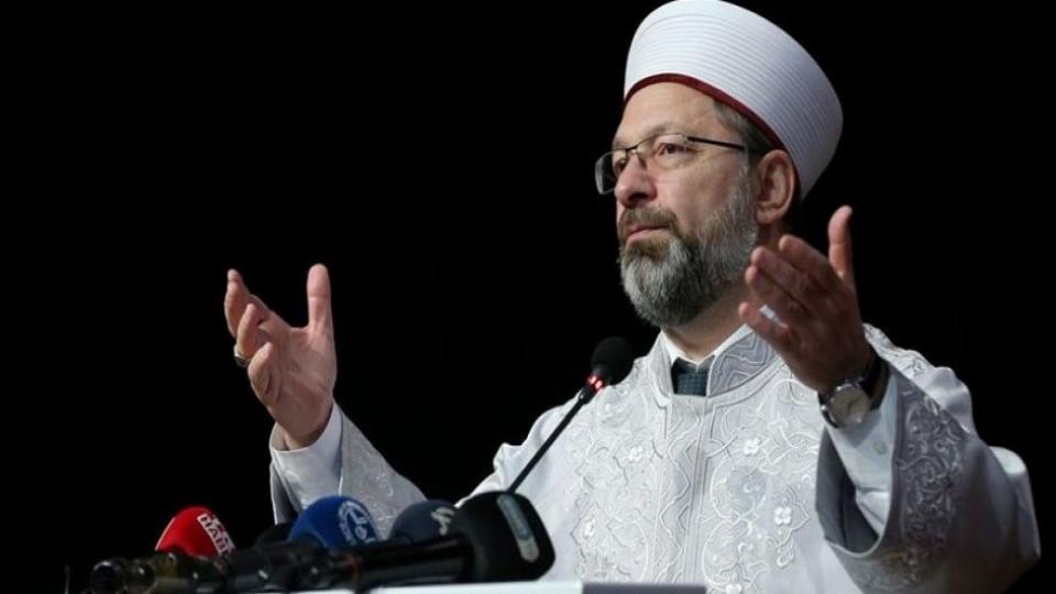 Diyanet İşleri Başkanı Erbaş'tan Müslümanlara 'Kudüs' çağrısı