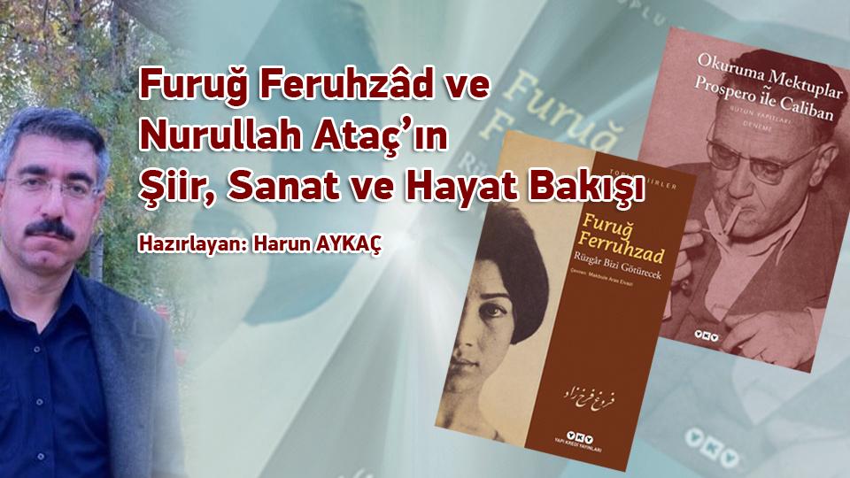 DİJİTAL ÇAĞDAN KAPİTALİZM SONRASI DÜNYAYA -Jonathan Crary / Furuğ Feruhzâd ve Nurullah Ataç’ın Şiir, Sanat ve Hayat Bakışı / Harun AYKAÇ