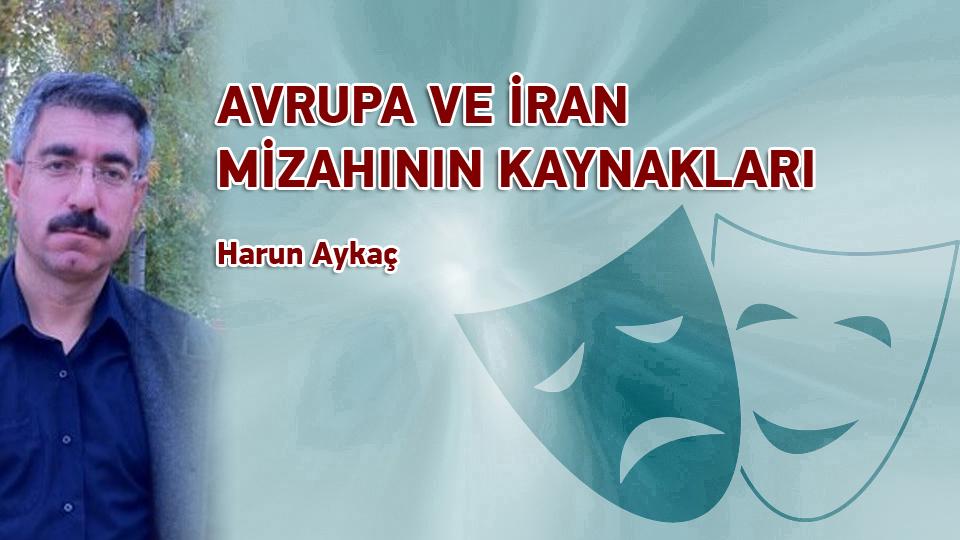 Çizgisiz Defter /  Akif Emre /  Büyüyen Ay Yayınları / AVRUPA VE İRAN MİZAHININ KAYNAKLARI / Harun Aykaç