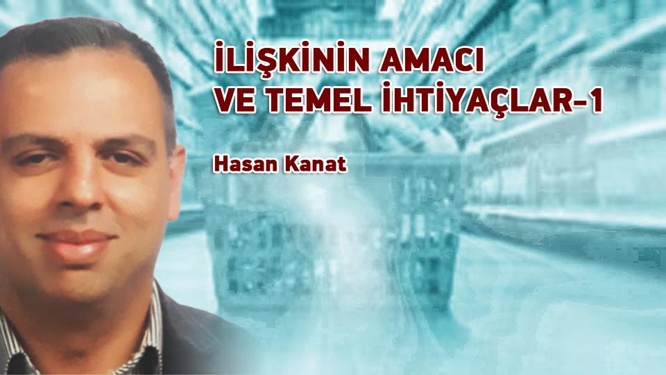 Körleşme  / Elias Canetti / İLİŞKİNİN AMACI VE TEMEL İHTİYAÇLAR-1 / Hasan Kanat