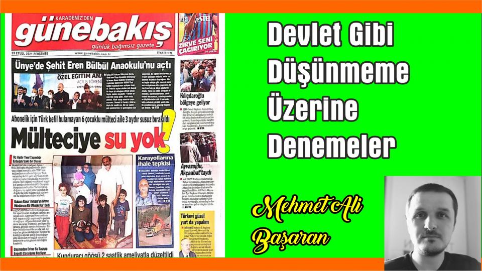 MEHMET ALİ BAŞARAN / Filistin İçin Bin Genç’e Birkaç Eleştiri    / Devlet Gibi Düşünmeme Üzerine Denemeler-Mehmet Ali Başaran
