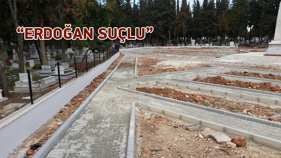 ERDOĞAN SUÇLU