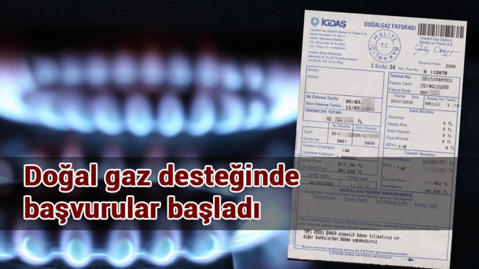 Doğal gaz desteğinde başvurular başladı