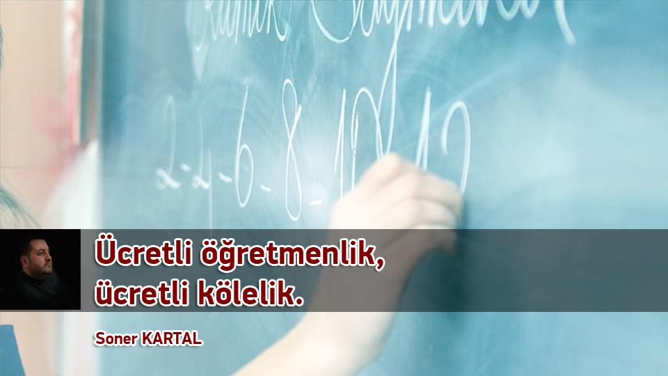 Sağlıkta Devrim mi Oldu? | SONER KARTAL / Ücretli öğretmenlik, ücretli kölelik/Soner Kartal