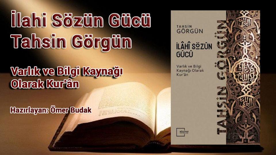 İlahi Sözün Gücü - Tahsin Görgün