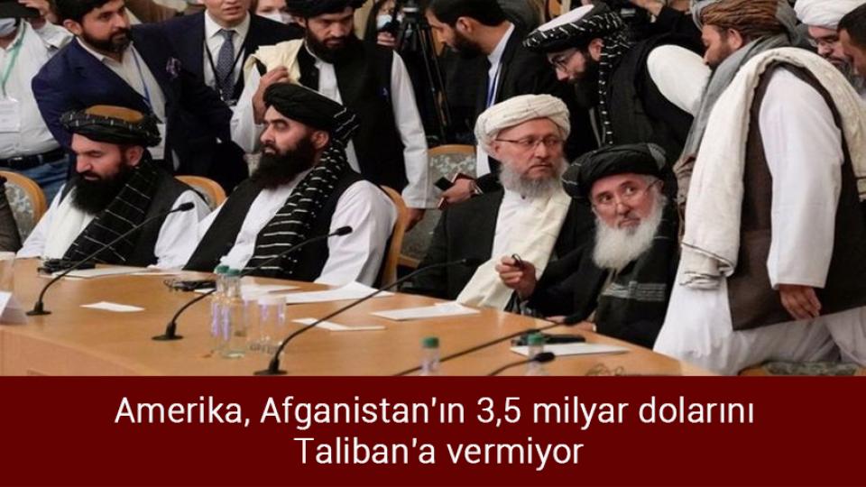Schengen başvurularında ret oranı arttı / Amerika, Afganistan'ın 3,5 milyar dolarını Taliban'a vermiyor