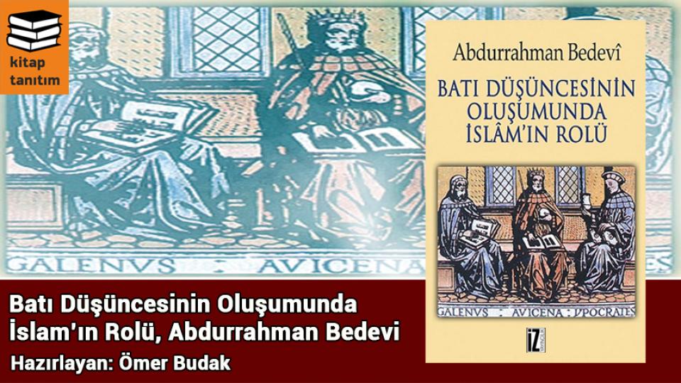 Suudi Arabistan'da Kabe imamına 10 yıl hapis cezası verildi / Batı Düşüncesinin Oluşumunda İslam'ın Rolü / Abdurrahman Bedevi