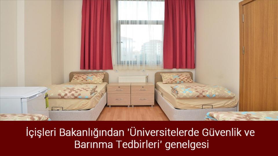 DEVA Partisi Karaman İl Başkanı'na saldırı düzenlendi / İçişleri Bakanlığından 'Üniversitelerde Güvenlik ve Barınma Tedbirleri' genelgesi