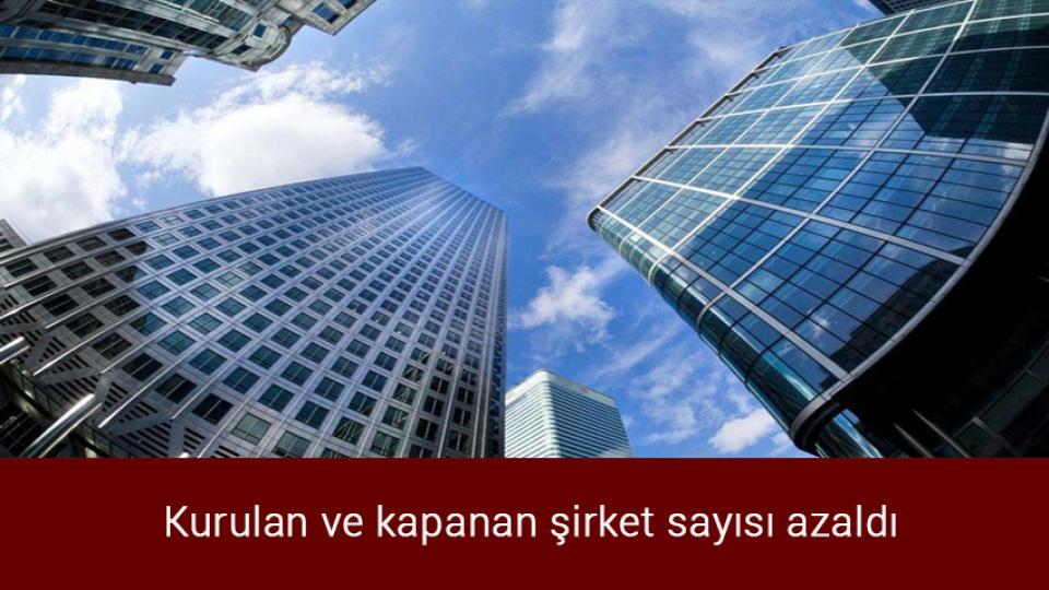 Gaziantep'te kaza: 15 ölü, 22 yaralı / Kurulan ve kapanan şirket sayısı azaldı