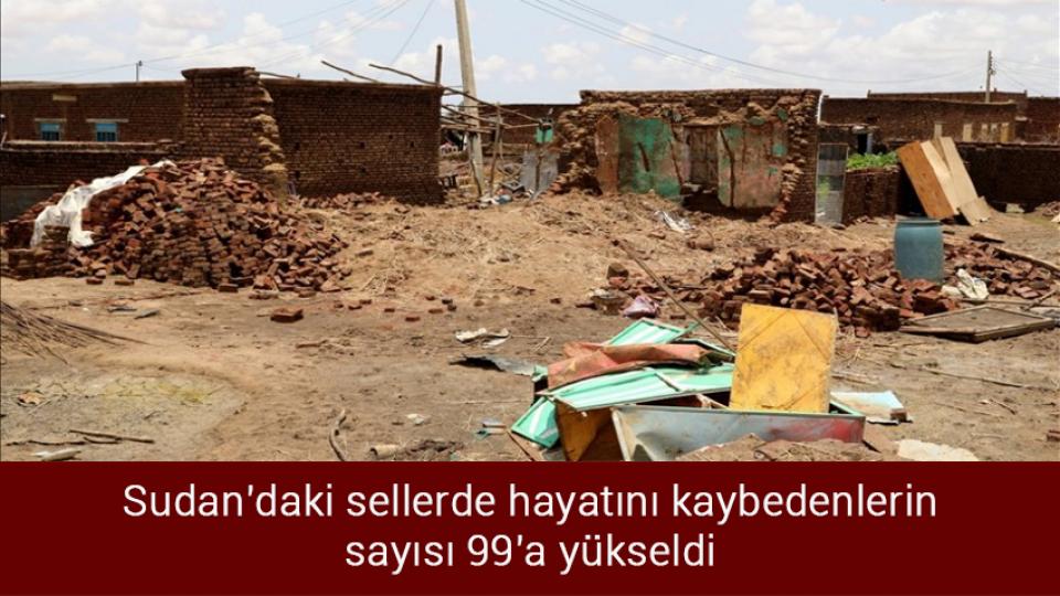 Hamas’tan Çavuşoğlu’nun sözlerine tepki / Sudan'daki sellerde hayatını kaybedenlerin sayısı 99'a yükseldi