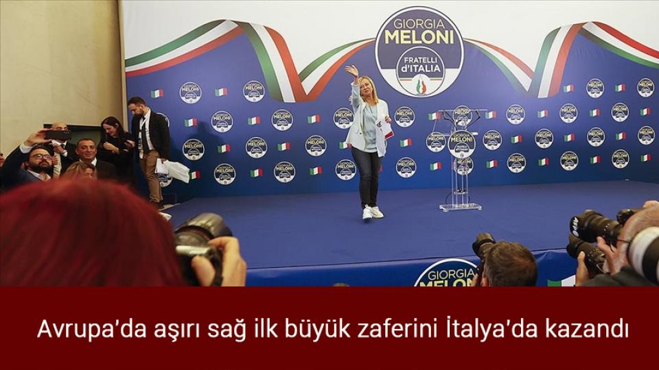 Avrupa'da aşırı sağ ilk büyük zaferini İtalya'da kazandı