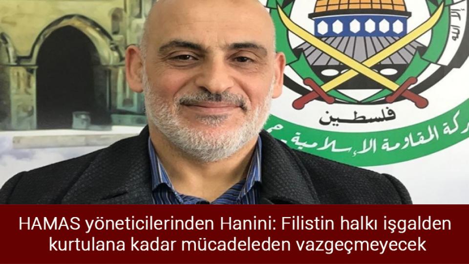 Başörtüsü nedeniyle staja kabul edilmeyen üniversite öğrencisi için bakanlık devrede / HAMAS yöneticilerinden Hanini: Filistin halkı işgalden kurtulana kadar mücadeleden vazgeçmeyecek
