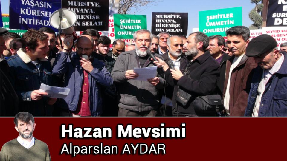 "Bâki kalan bu kubbede hoş bir sadâ imiş” / Harun ÖZÇELİK / Hazan Mevsimi / Alparslan AYDAR