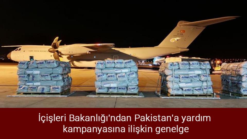 Türkiye'den Yunanistan'ın hukuksuz eylemlerine karşı diplomatik hamle / İçişleri Bakanlığı'ndan Pakistan'a yardım kampanyasına ilişkin genelge