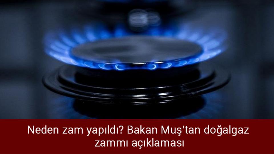 Orta Vadeli Program yayımlandı: Ekonominin 3 yıllık yol haritası açıklandı! / Neden zam yapıldı? Bakan Muş'tan doğalgaz zammı açıklaması