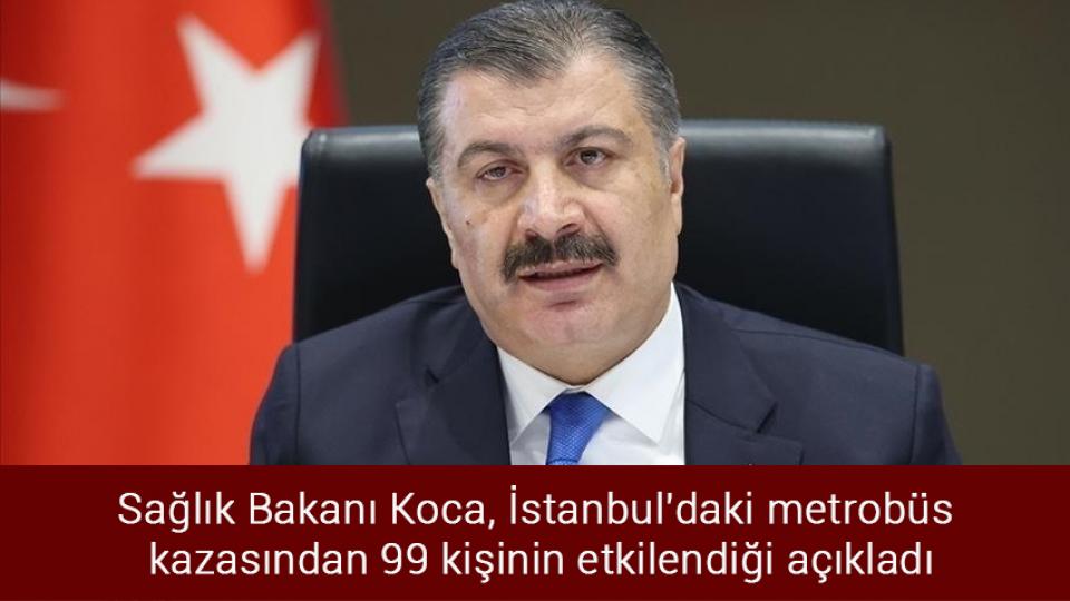 İmran Han uçak kazasından kurtuldu / Sağlık Bakanı Koca, İstanbul'daki metrobüs kazasından 99 kişinin etkilendiği açıkladı