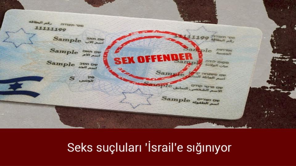 Amerika bölünüyor / Seks suçluları 'İsrail'e sığınıyor