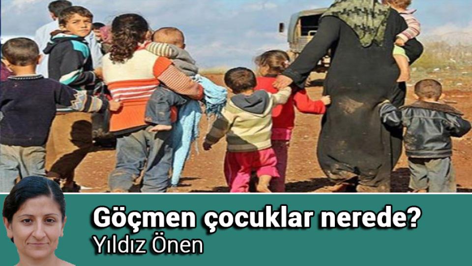 Yıldız Önen:“Sorun” Sığınmacılar değil, onlara yapılan ayrımcılıktır! / Göçmen çocuklar nerede? / Yıldız Önen