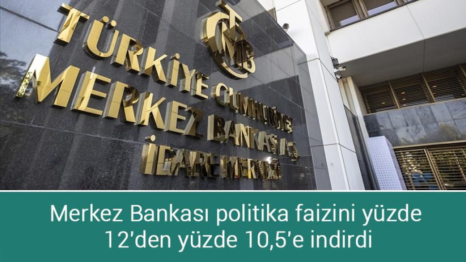 HAMAS: Suriye’yi hedef alan her türlü saldırıya karşıyız / Merkez Bankası politika faizini yüzde 12'den yüzde 10,5'e indirdi