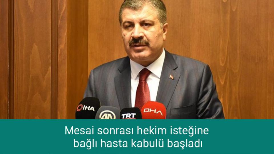 Mesai sonrası hekim isteğine bağlı hasta kabulü başladı