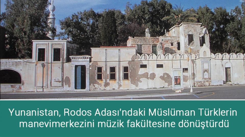 Arel Üniversitesi'nin binası çöktü / Yunanistan, Rodos Adası'ndaki Müslüman Türklerin manevi merkezini müzik fakültesine dönüştürdü