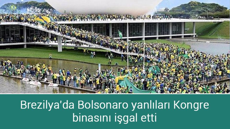 HDP AK Parti ile anayasa değişikliği teklifi için görüşmeyeceğini belirtti / Brezilya'da Bolsonaro yanlıları Kongre binasını işgal etti
