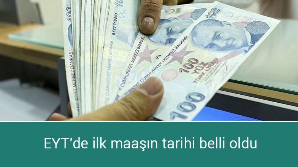 EYT'de ilk maaşın tarihi belli oldu