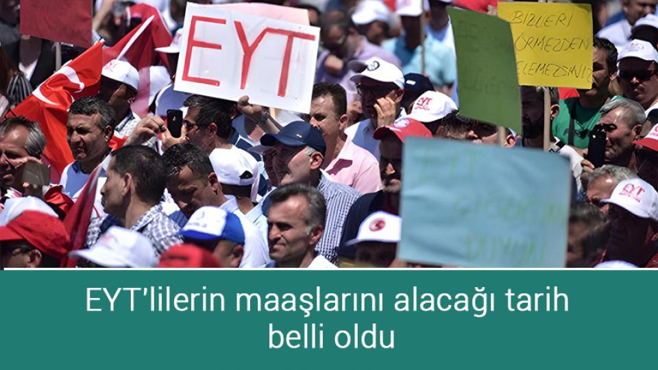 EYT'lilerin maaşlarını alacağı tarih belli oldu