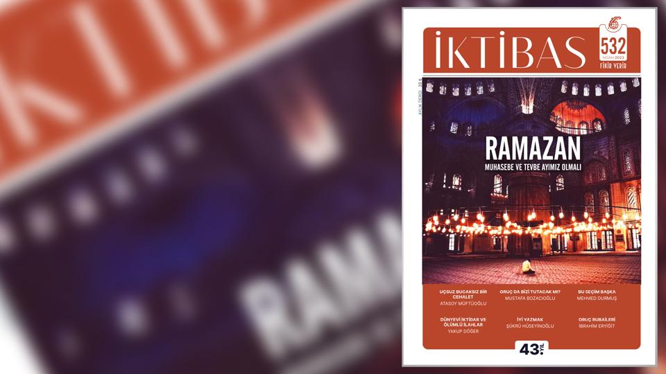 Her Taraf - Türkiyenin habercisi / İktibas Dergisi’nin yeni sayısı çıktı