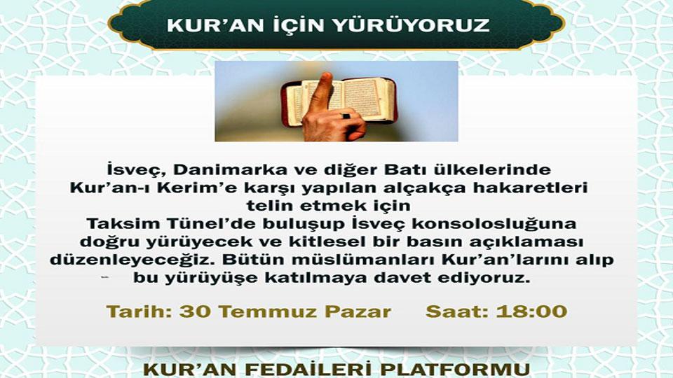 Kuran Fedaileri İstanbul'da Kuran İçin Yürüyecek