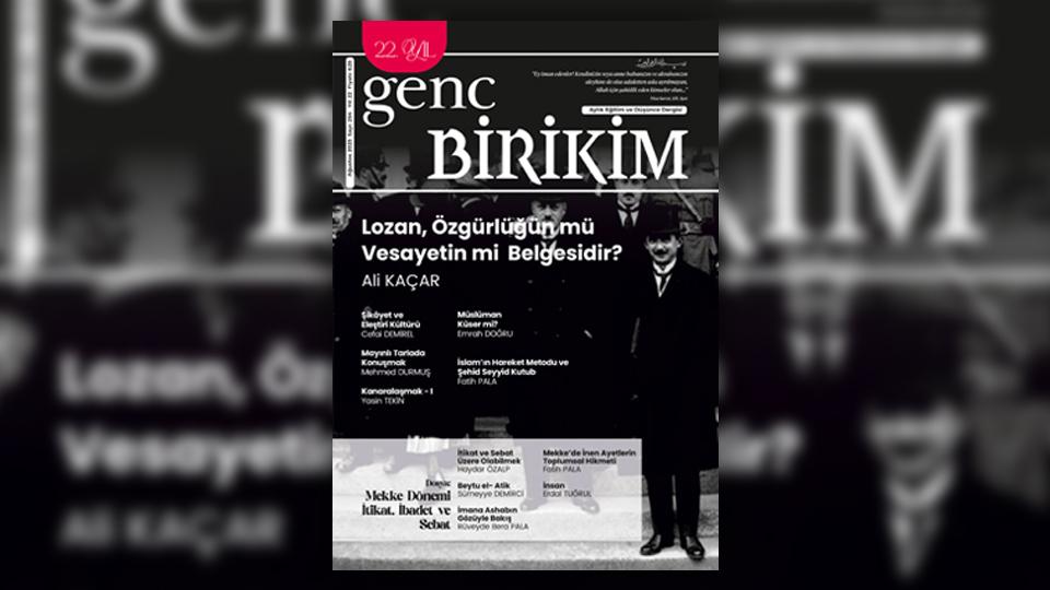 Gündemdeki konu ve olayları İslamî bakış açısıyla değerlendiren Genç Birikim dergisinin Aralık 2023 (258'inci) sayısı çıktı / Genç Birikim dergisinin 254'üncü  sayısı çıktı..
