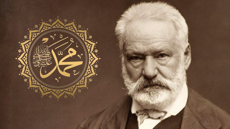 Victor Hugo’nun Peygamber Efendimize Yazdığı Şiir 
