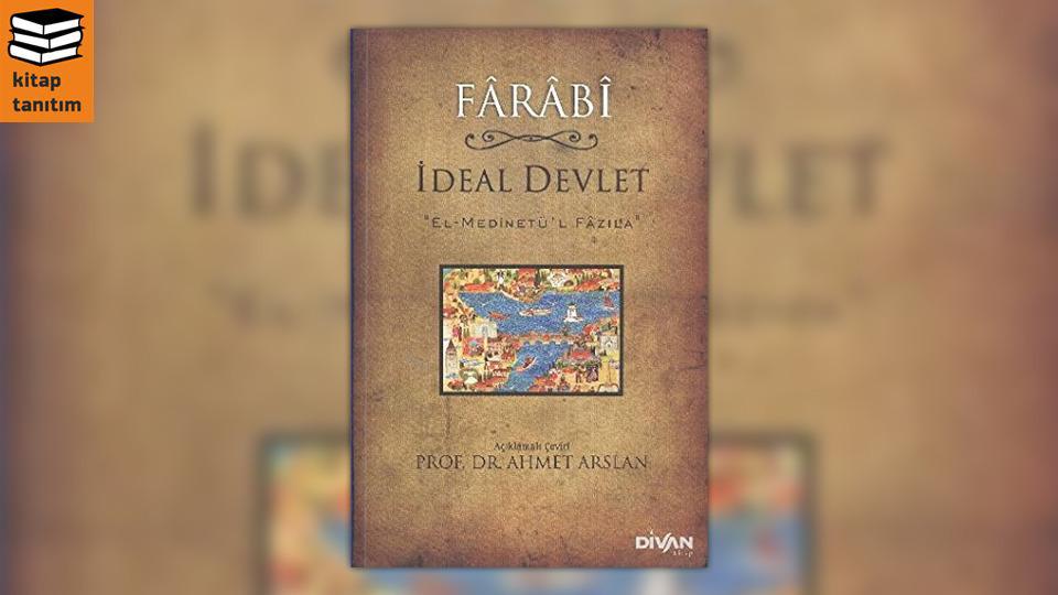 İdeal Devlet - Farabi