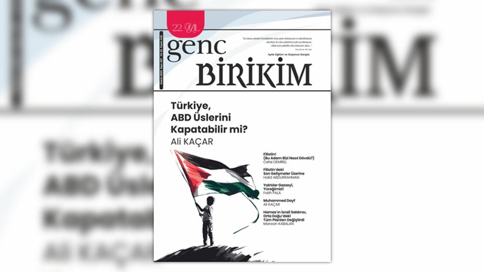 Genç Birikim dergisinin Mayıs 2024 (263.) sayısı çıktı / Gündemdeki konu ve olayları İslamî bakış açısıyla değerlendiren Genç Birikim dergisinin Kasım 2023 sayısı çıktı