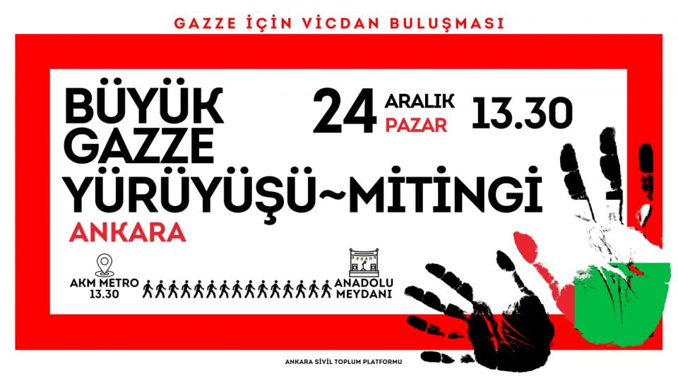 Yüzbinler 24 Aralık’ta Ankara’da Gazze İçin Buluşacak!